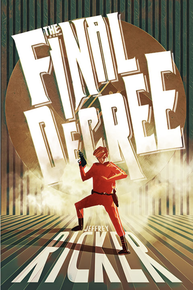 The cover of The Final Decree, by Jeffrey Ricker.